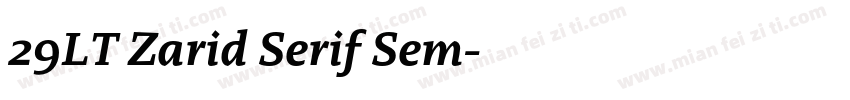 29LT Zarid Serif Sem字体转换